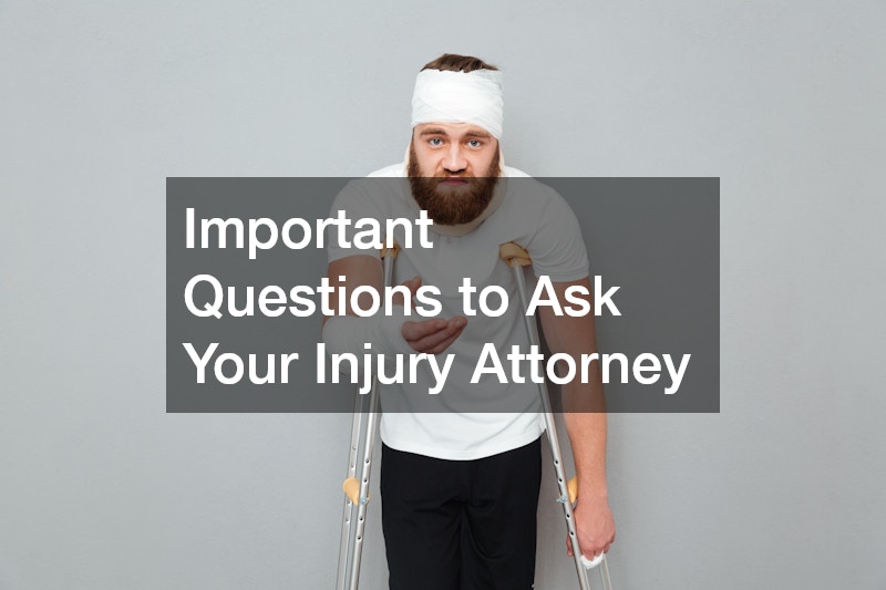 Important Questions to Ask Your Injury Attorney